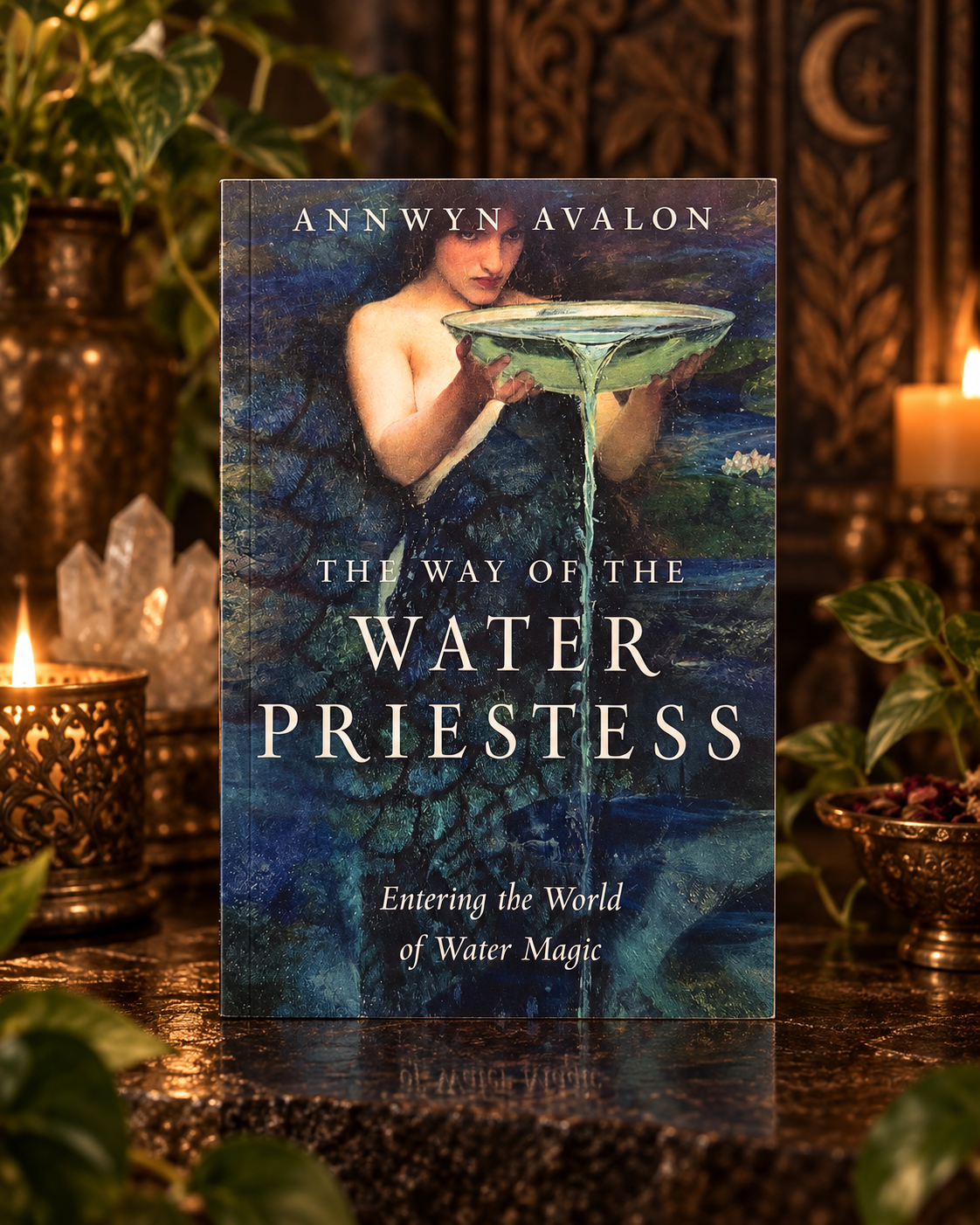 The Way of the Water Priestess: Entering the World of Water Magic